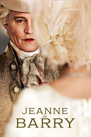 Jeanne Du Barry 2023 Hindi Dual Audio – 720p – HD Poster Download - Filmyzilla