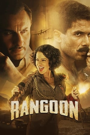 Rangoon 2017 Full Movie Download - 1.0GB HD Poster Download - Filmyzilla